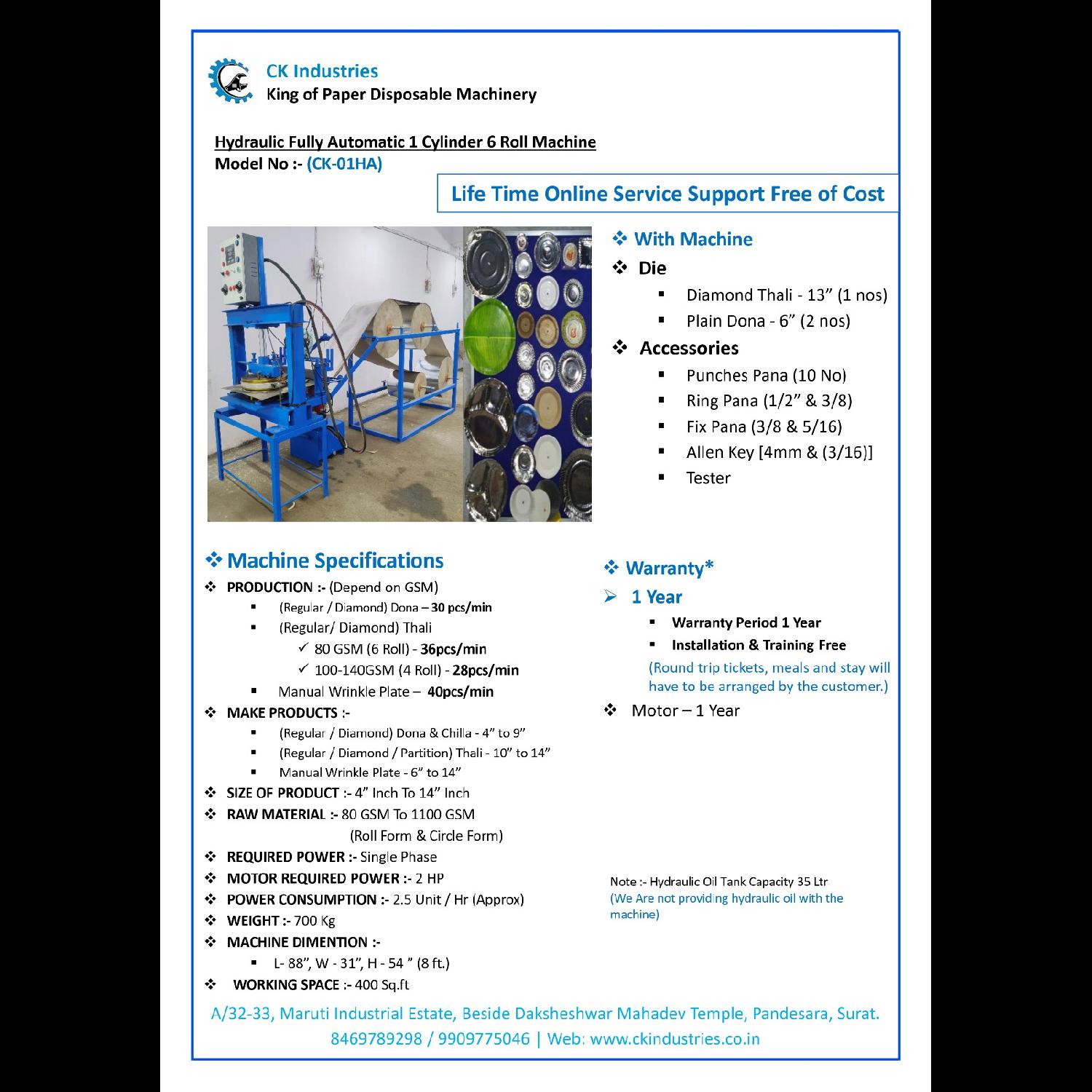 Hydraulic Fully Automatic Single Cylinder 6 Roll